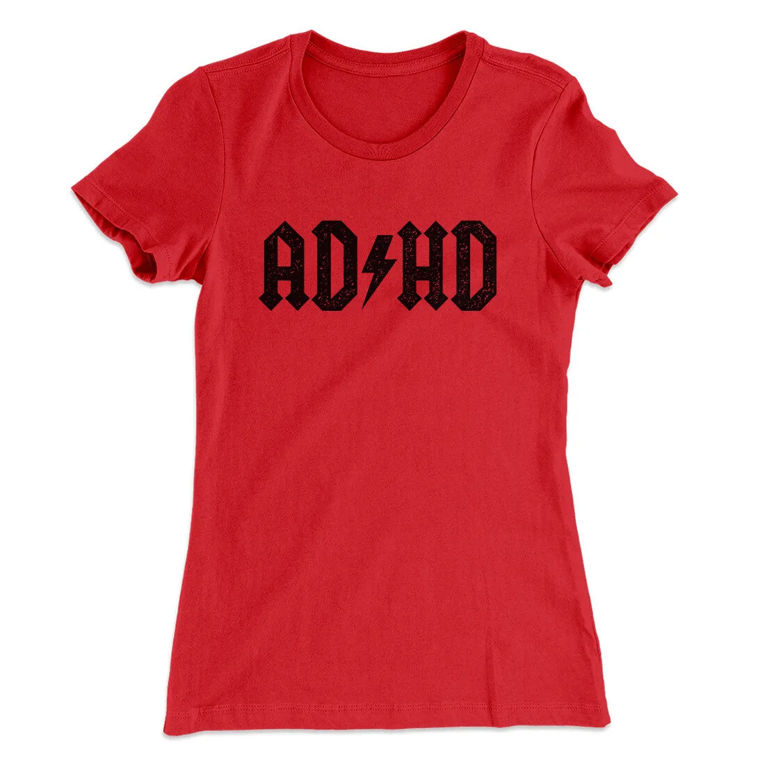 Adhd Women's T-Shirt