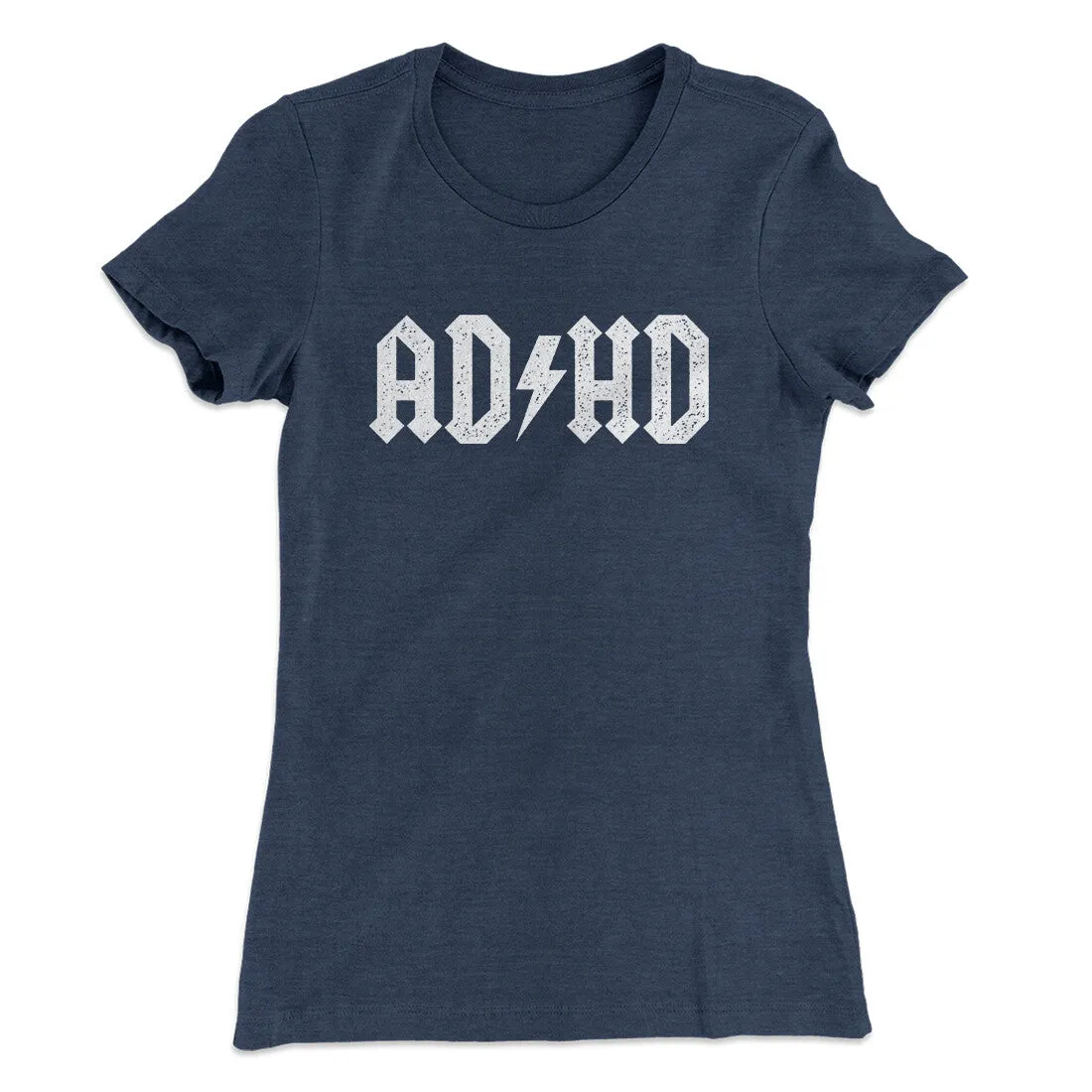 Adhd Women's T-Shirt