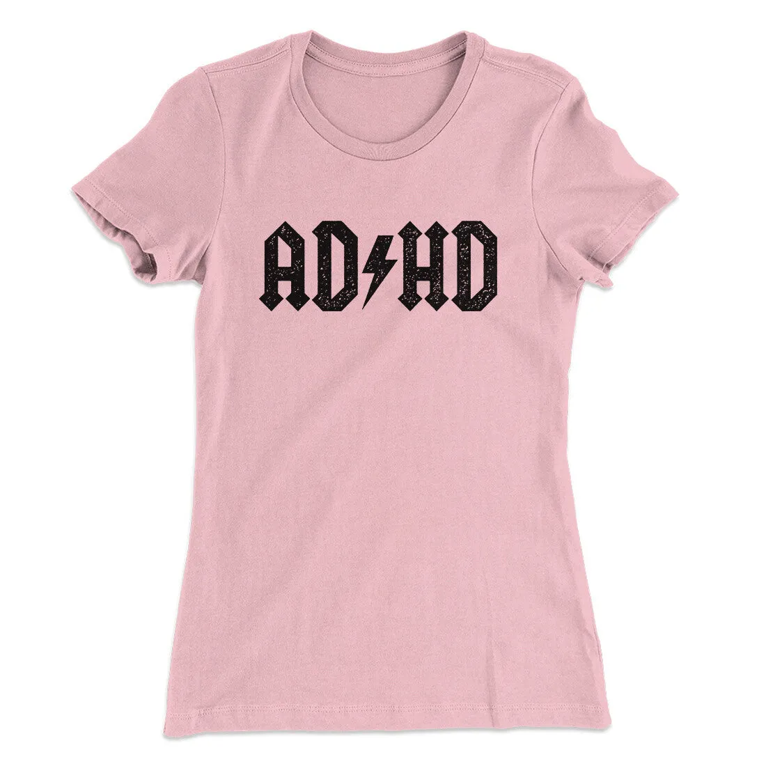Adhd Women's T-Shirt