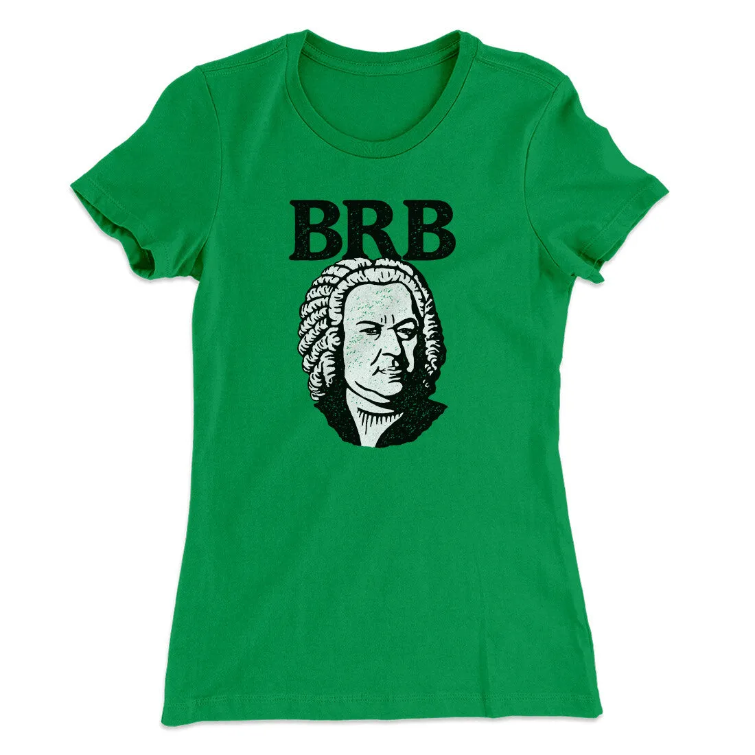 Bach - Brb Women's T-Shirt