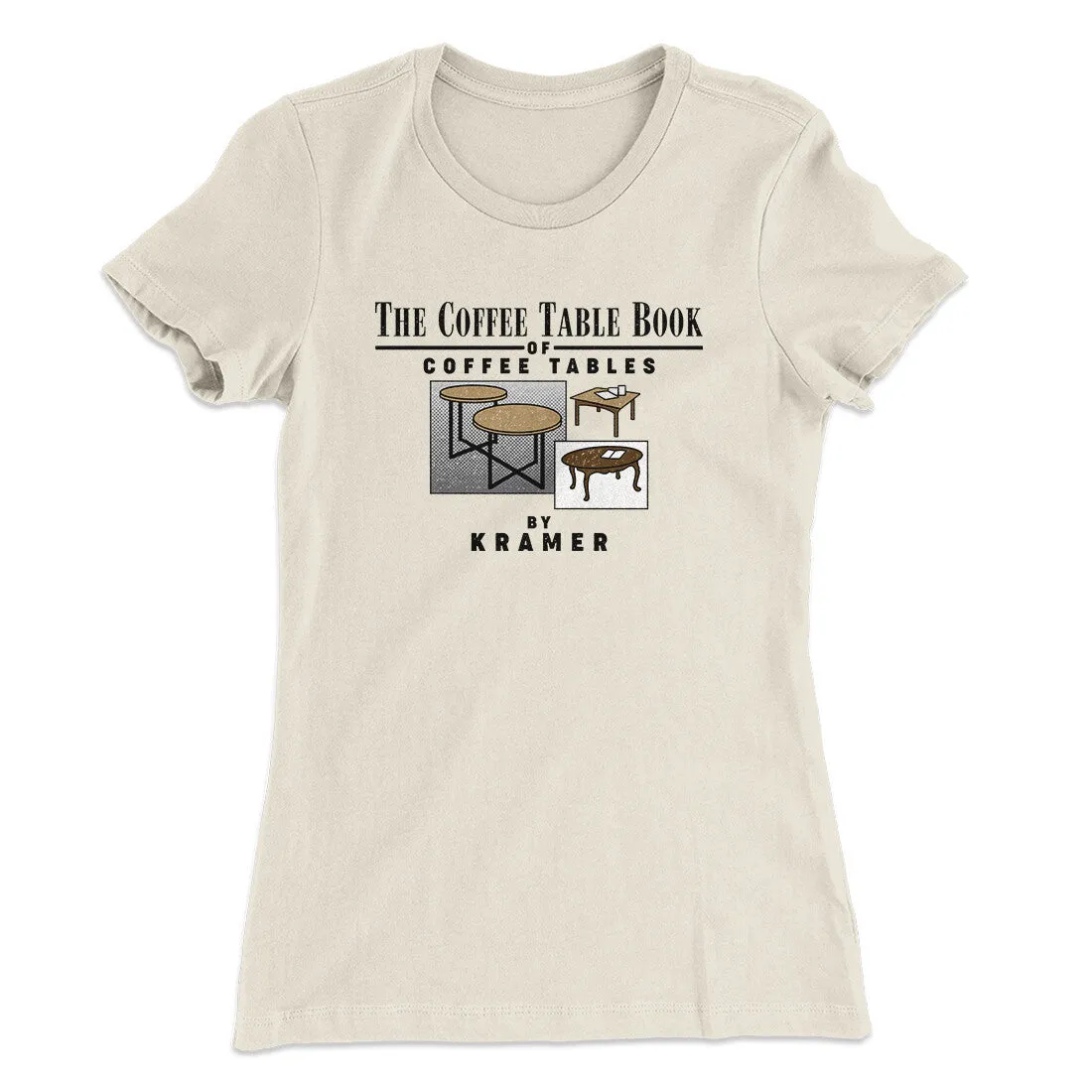 Coffee Table Book Of Coffee Tables Women's T-Shirt