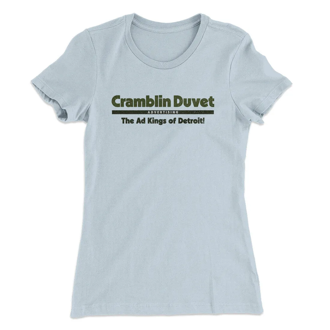 Cramblin Duvet Advertising Women's T-Shirt