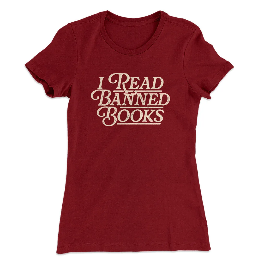 I Read Banned Books Women's T-Shirt