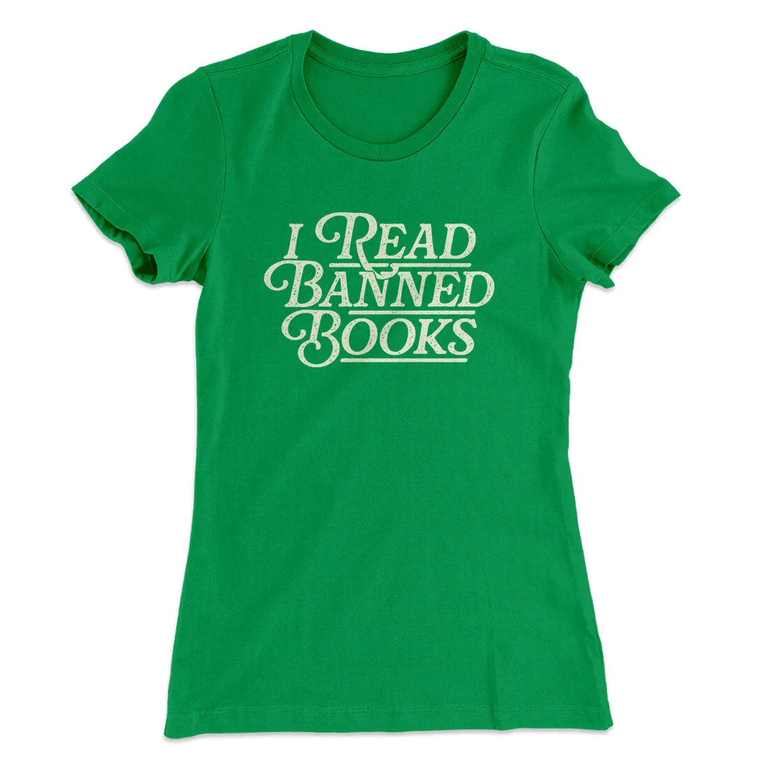 I Read Banned Books Women's T-Shirt