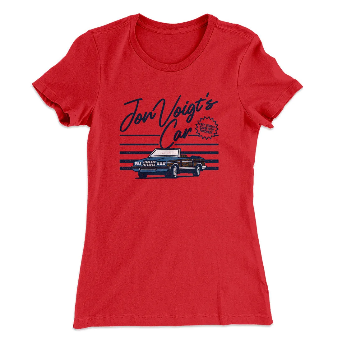 Jon Voight's Car Women's T-Shirt