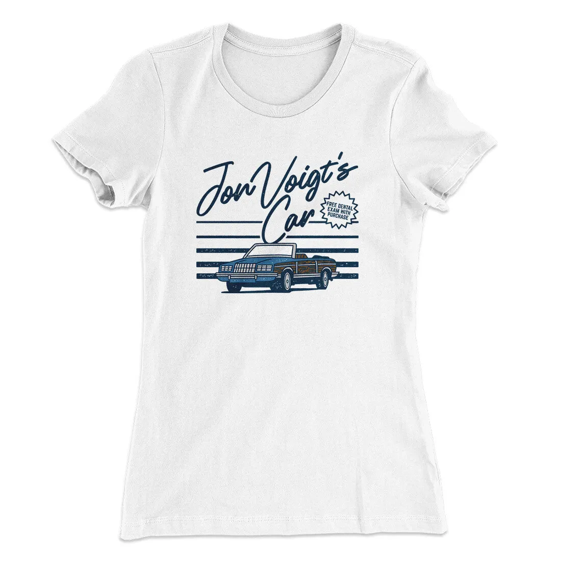 Jon Voight's Car Women's T-Shirt
