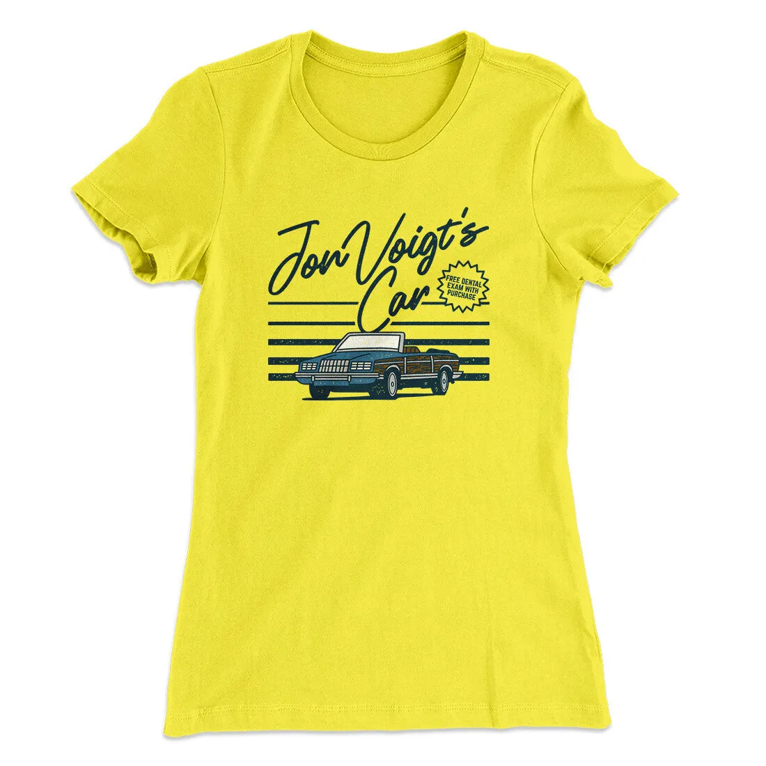 Jon Voight's Car Women's T-Shirt