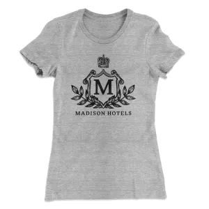 Madison Hotels Women's T-Shirt