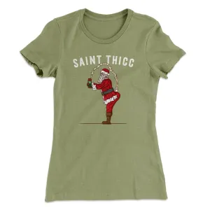 Saint Thicc Women's T-Shirt