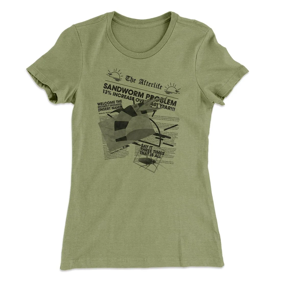 Sandworm Problem Increases Women's T-Shirt