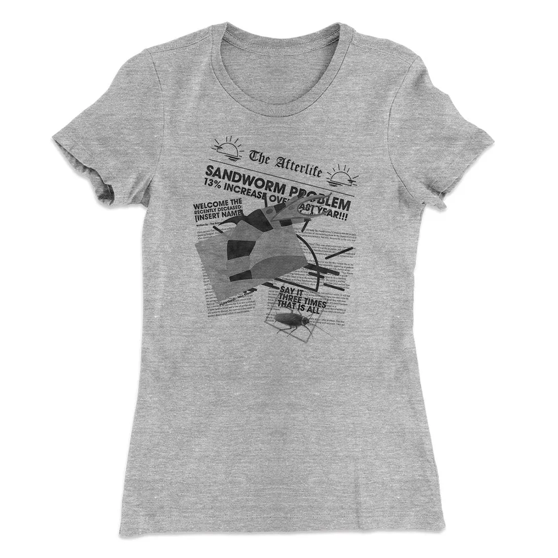 Sandworm Problem Increases Women's T-Shirt